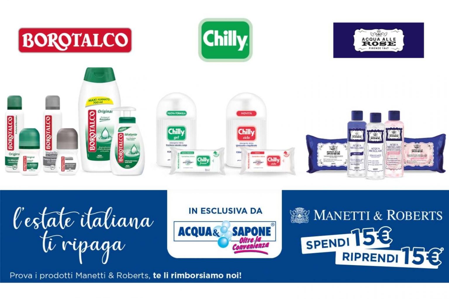 Lestate Italiana ti ripaga cashback gratis 15 Euro Chillly Borotalco e Acqua alle rose