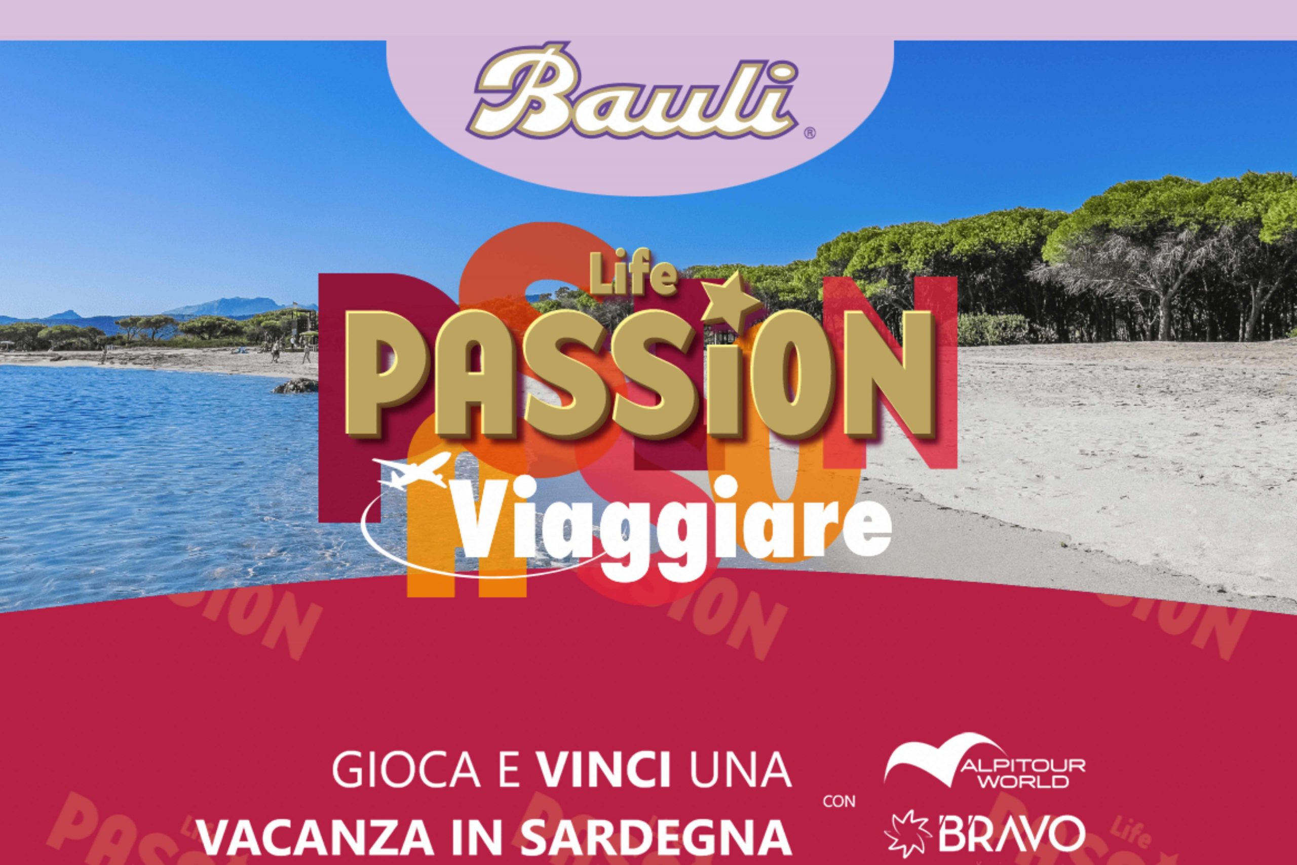 Concorso “Life Passion” by Bauli: come vincere una vacanza in Sardegna