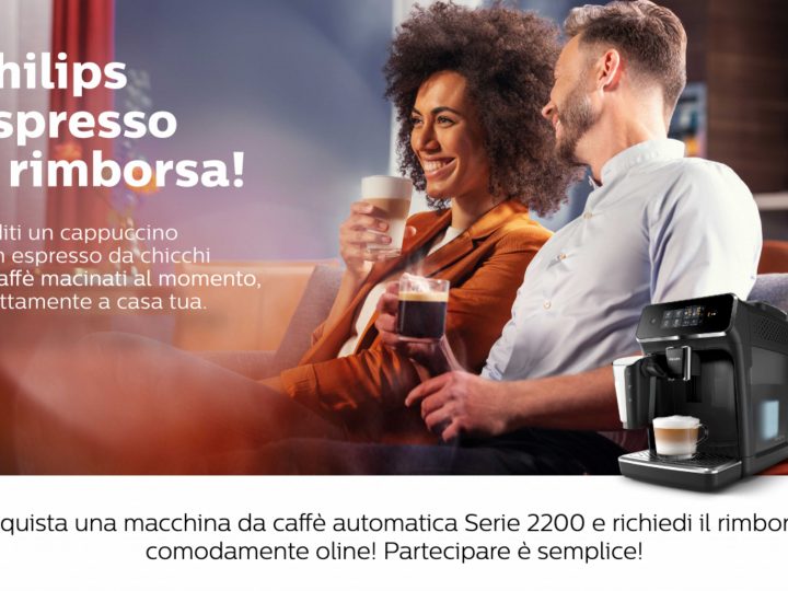 Cashback Philips Espresso Ti Rimborsa: Ottieni il rimborso di 100€ sull’acquisto di una macchina da caffè automatica targata Philips