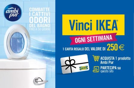 Concorso Con Ambipur vinci ikea: come vincere una carta regalo IKEA da 250€