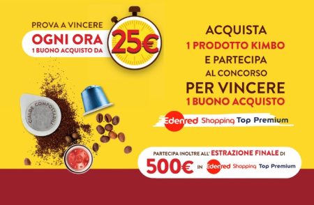 Concorso Kimbo per te Buoni tutto l’anno: come vincere buoni Edenred Shopping Top Premium fino a 500€