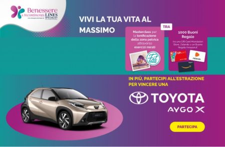 Concorso ”Lines Specialist Evento Benessere e Incontinenza”: come vincere buoni regalo e una Toyota Aygo