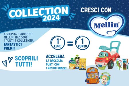Concorso ”Cresci Con Mellin” 2024: Accumula punti e ottieni tanti premi
