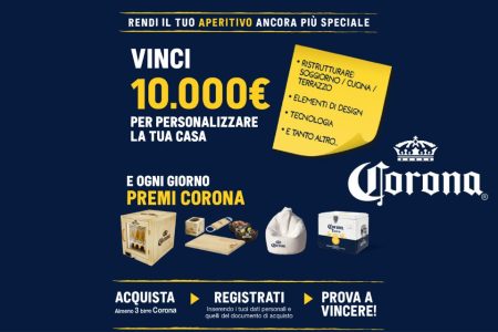Concorso ”L’Aperitivo Con Corona Rendi Unica La Tua Casa!”: Vinci 10.000 euro per la tua casa e molti altri premi